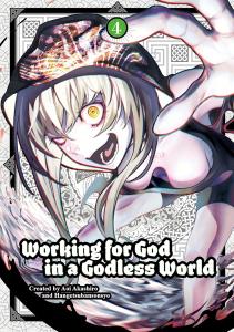 Working for God in a Godless World Vol. 4 (Titan Manga)