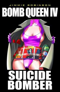 Bomb Queen Volume 4: Suicide Bomber (Image Comics)