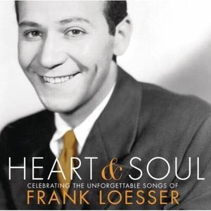 CD диск Loesser, Frank /: Heart & Soul: Celebrating