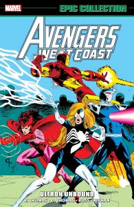 Avengers West Coast Epic Collection: Ultron Unbound (Avengers West Coast Avengers) (Marvel Universe)