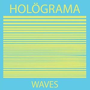Виниловая пластинка Holograma - Waves