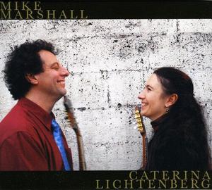 CD диск Marshall, Mike / Caterina Lichtenberg: Mike Marshall and Caterina Lichtenberg