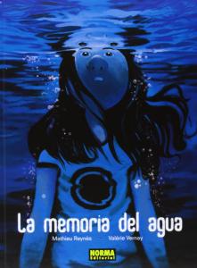La memória del agua (NORMA EDITORIAL, S.A.)