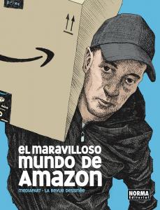 EL MARAVILLOSO MUNDO DE AMAZON (NORMA EDITORIAL, S.A.)