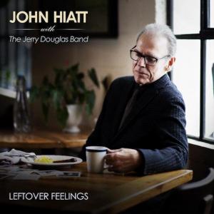 Виниловая пластинка LP Leftover Feelings [Blue Marble Vinyl] - John Hiatt, The Jerry Douglas Band