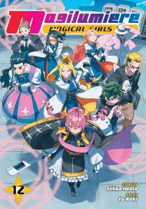 Magilumiere Magical Girls Inc., Vol. 12 (VIZ Media LLC)