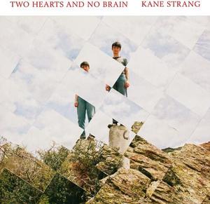 Виниловая пластинка Strang, Kane - Two Hearts & No Brain