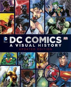 DC Comics: A Visual History ( Cover may Vary ) (DK)