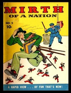 Mirth of a Nation #5: Golden Age Military Humor Comic 1943 (CreateSpace Independent Publishing Platform)