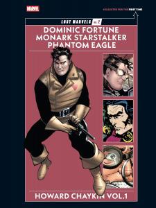 Lost Marvels No. 2: Howard Chaykin Vol. 1: Dominic Fortune, Monark Starstalker, and Phantom Eagle (Fantagraphics)