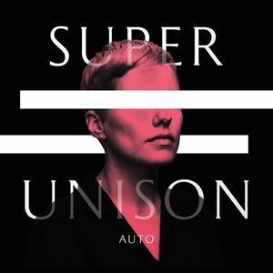 Виниловая пластинка Super Unison - Auto