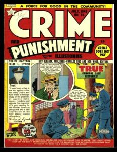 Crime and Punishment #16: Golden Age Crime Comic 1949 - True Criminal Case Histories! (CreateSpace Independent Publishing Platform)
