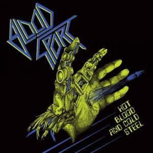 Виниловая пластинка Blood Sport - Hot Blood And Cold Steel