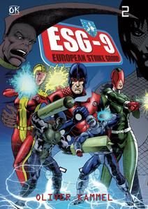 ESG-9, European Strike Group, Comicalbum Nr.2: Die Superhelden-Soldaten der Zukunft, Albumformat in Vollfarbe (German Edition) (Independently published)