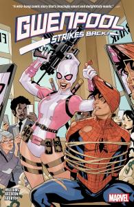 GWENPOOL STRIKES BACK (Marvel Universe)