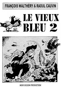 Vieux Bleu T02 (NOIR DESSIN)