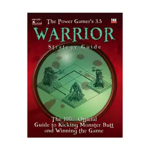 Power Gamer's 3.5 Warrior Strategy Guide, Fantasy Supplements (Goodman Games) (d20), мягкая обложка