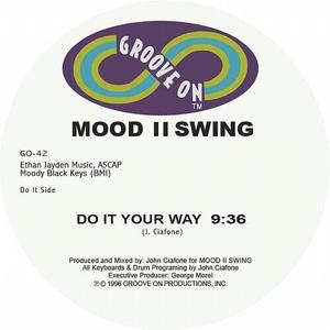 Сингл 12" Mood II Swing: Do It Your Way