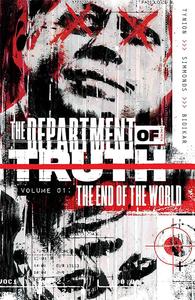 The Department of Truth Volume 1: The End Of The World (Image Comics)
