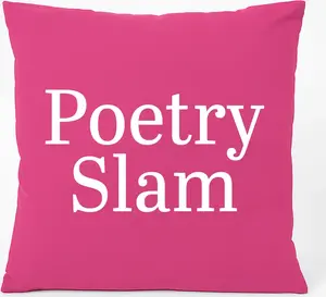 Подушка для дивана Huuraa с надписью Поэтический слэм 40x40 см с хлопковым наполнителем цвета фуксии, сувенир Поэтический слэм Hellweg Druckerei