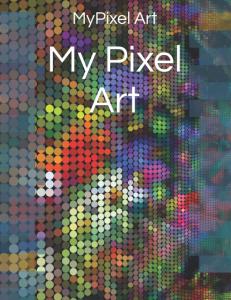 My Pixel Art (Independently published)