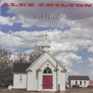 Виниловая пластинка Chilton, Alex: High Priest (sky Blue)