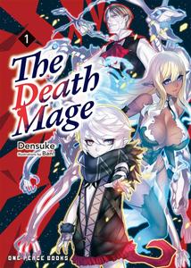Новелла The Death Mage Novel Volume 1