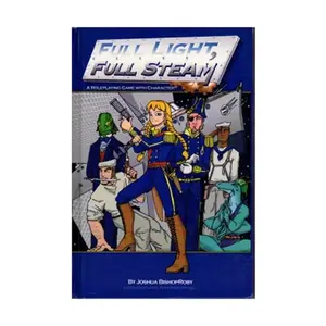Full Light, Full Steam, Roleplaying Games (Kallisti Press), твердый переплет