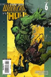 Ultimate Wolverine Vs. Hulk #6 (MARVEL COMICS)