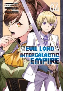 Манга I'm the Evil Lord of an Intergalactic Empire! Manga Volume 4