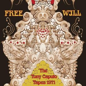 Виниловая пластинка Free Will - Tony Caputo Tapes 1971