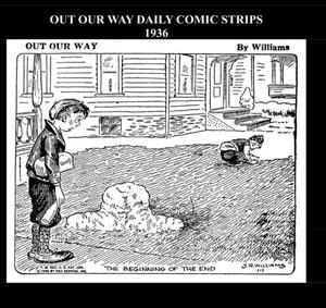 Out Our Way Daily Comic Strips 1936 (B&W): Cartoon Comic Strips 1936 (CreateSpace Independent Publishing Platform)