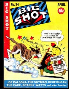 Big Shot Comics #34: Golden Age Humor Comic 1943 (CreateSpace Independent Publishing Platform)
