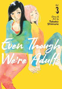 Манга Even Though We're Adults Manga Volume 3