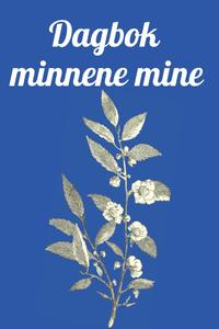 Dagbok minnene mine: 150 sider dagbok for minnene mine (Norwegian Edition) (Independently published)