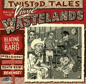 Диск CD Beating The Bars: Twisted Tales From The Vinyl Wastelands - Various Artists