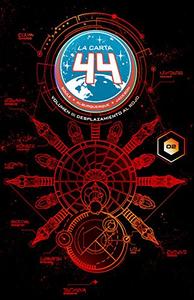 LA CARTA 44:: DESPLAZAMIENTO AL ROJO (NORMA EDITORIAL, S.A.)