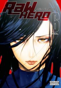 RaW Hero, Vol. 6 (Volume 6) (Yen Press)