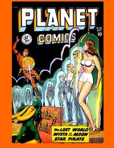 Planet Comics #56: Golden Age Science Fiction Comics (CreateSpace Independent Publishing Platform)