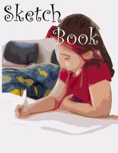 Sketch Book for Drawing, Writing, Painting and Doodling: 110 Pages, 8.5x11 inches (Independently published)