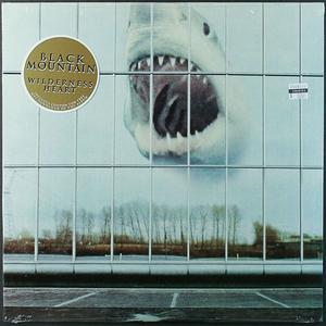 Виниловая пластинка LP Wilderness Heart - Black Mountain