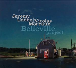 Диск CD Belleville Project - Jeremy Udden, Nicolas Moreaux