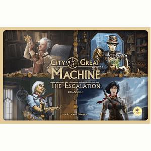 Настольная игра City Of The Great Machine: The Escalation