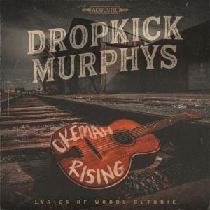 Диск CD Okemah Rising - Dropkick Murphys