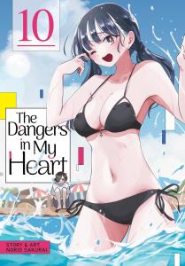 The Dangers in My Heart Vol. 10 (Seven Seas)