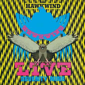 Виниловая пластинка LP Live Seventy Nine [Clear Vinyl] - Hawkwind