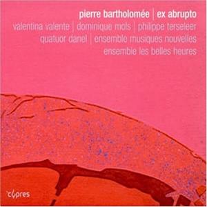 CD диск Bartholomee / Mols / Valente / Terseleer: Ex Abrupto