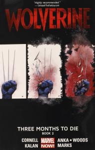 Wolverine 2: Three Months to Die (Marvel Enterprises)