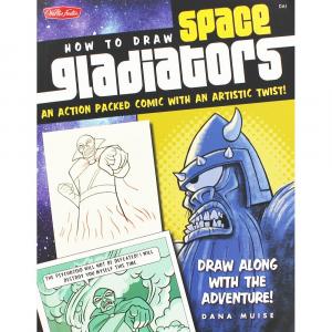 How to Draw Space Gladiators: An action-packed comic with an artistic twist (Walter Foster Publishing)