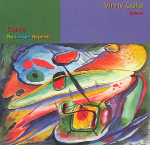CD диск Golia, Vinny: Dante No Longer Repents